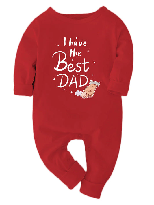 I have the Best Dad - Bodysuit